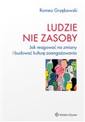 Ludzie nie... - Romeo Grzębowski -  polnische Bücher