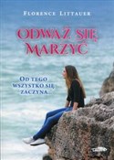 Odważ się ... - Florence Littauer -  Książka z wysyłką do Niemiec 