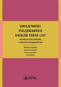 Bild von Umiejętności pielęgniarskie  Katalog check-list Materiały ćwiczeniowe z podstaw pielęgniarstwa