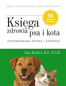 Bild von Księga zdrowia psa i kota Zintegrowana opieka i żywienie