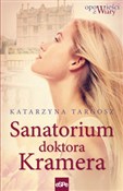 Książka : Sanatorium... - Katarzyna Targosz