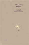 Kościół a ... - Artur Antoni Kasprzak -  polnische Bücher