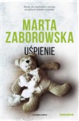 Uśpienie - Marta Zaborowska - Ksiegarnia w niemczech