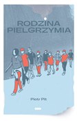 Rodzina pi... - Piotr Pit -  fremdsprachige bücher polnisch 