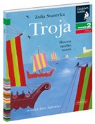 Zobacz : Troja. His... - Zofia Stanecka