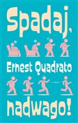 Polnische buch : Spadaj nad... - Ernest Quadrato