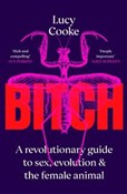 Książka : Bitch - Lucy Cooke