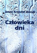 Człowieka ... - Janusz Krzysztof Waszak - buch auf polnisch 