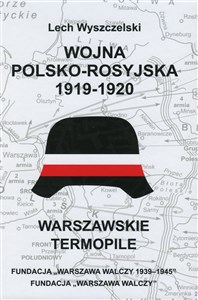 Bild von Wojna polsko-rosyjska 1919-1920. Warszawskie Termopile