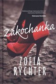Książka : Zakochanka... - Zofia Rychter
