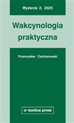 Polnische buch : Wakcynolog... - Przemysław Ciechanowski