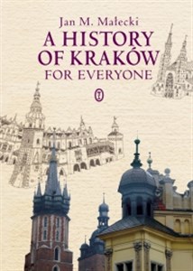 Obrazek A History of Kraków for Everyone