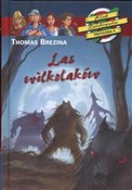 Las wilkoł... - Thomas Brezina -  polnische Bücher