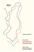 Co warte j... - Tadeusz Sucharski -  fremdsprachige bücher polnisch 