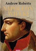 Napoleon W... - Andrew Roberts -  fremdsprachige bücher polnisch 