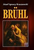 Bruhl TW - Józef Ignacy Kraszewski - buch auf polnisch 