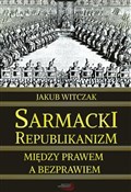Sarmacki r... - Jakub Witczak - buch auf polnisch 