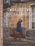 Zobacz : Świadectwo... - Maria Zagórska