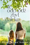 Polnische buch : Nie odchod... - Patrycja Ewa Trawka