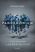 Zobacz : Pandemoniu... - Lauren Oliver