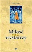 Miłość nie... - Xavier Lacroix - Ksiegarnia w niemczech