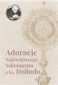 Bild von Adoracje Najświętszego Sakramentu z ks. Dolindo