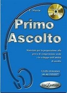 Obrazek Primo Ascolto Podręcznik A1-A2 58+ CD