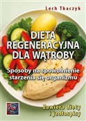 Dieta rege... - Lech Tkaczyk - Ksiegarnia w niemczech