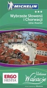 Obrazek Wybrzeże Słowenii i Chorwacji Istria i Kvarner Udane Wakacje