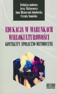 Bild von Edukacja w warunkach wielokulturowości Konteksty społeczno-metodyczne