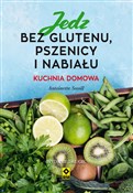 Polska książka : Jedz bez g... - Antoinette Savill