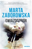 Gwiazdozbi... - Marta Zaborowska -  polnische Bücher