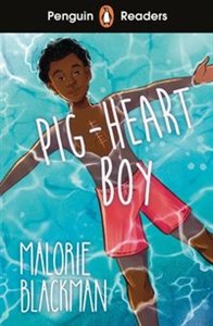 Obrazek Penguin Readers Level 4: Pig-Heart Boy