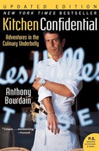 Bild von Kitchen Confidential Adventures in the Culinary Underbelly (Updated)