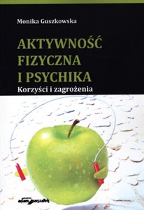 Bild von Aktywność fizyczna i psychika Korzyści i zagrożenia