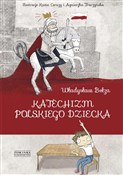 Katechizm ... - Władysław Bełza -  Książka z wysyłką do Niemiec 