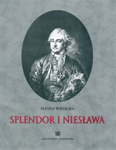 Bild von Splendor i niesława Stanisław August Poniatowski w grafice XVIII wieku ze zbiorów polskich