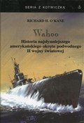 Wahoo Hist... - Richard H. OKane -  polnische Bücher