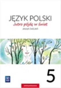 Bild von Jutro pójdę w świat Język polski 5 Zeszyt ćwiczeń Szkoła podstawowa