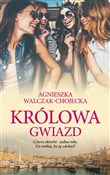 Królowa gw... - Agnieszka Walczak-Chojecka -  fremdsprachige bücher polnisch 