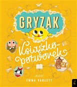 Polska książka : Gryzak Ksi... - Emma Yarlett