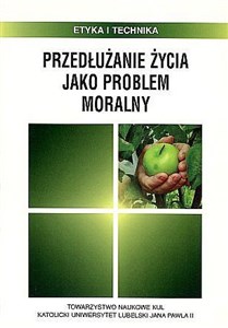 Obrazek Przedłużanie życia jako problem moralny