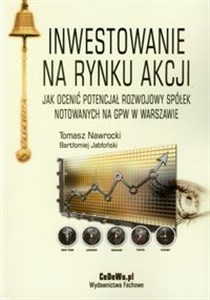 Bild von Inwestowanie na rynku akcji Jak ocenić potencjał rozwojowy spółek notowanych na GPW w Warszawie