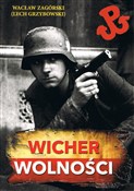 Zobacz : Wicher wol... - Wacław Zagórski