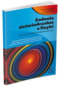 Obrazek Zadania doświadczalne z fizyki Poziom maturalny Szkoła ponadgimnazjalna