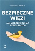 Bezpieczne... - Gwenaelle Persiaux -  Książka z wysyłką do Niemiec 