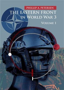 Obrazek The Eastern Front In World War 3. Volume 1