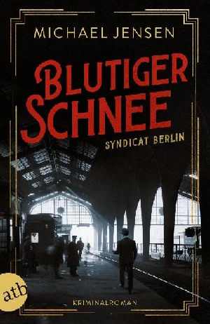 Bild von JENSEN, M: BLUTIGER SCHNEE