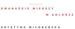 Obrazek Dwanaście wierszy w kolorze