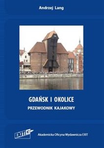 Obrazek Gdańsk i okolice Przewodnik kajakowy
